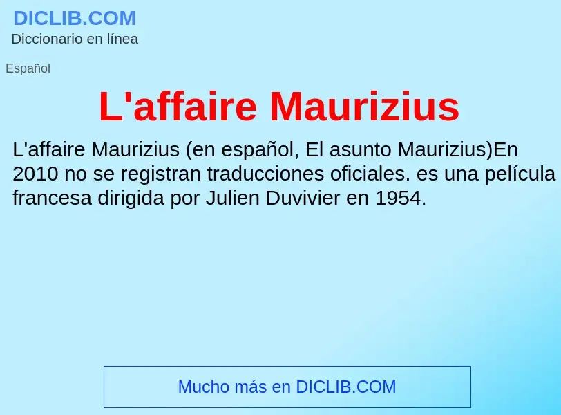 O que é L'affaire Maurizius - definição, significado, conceito