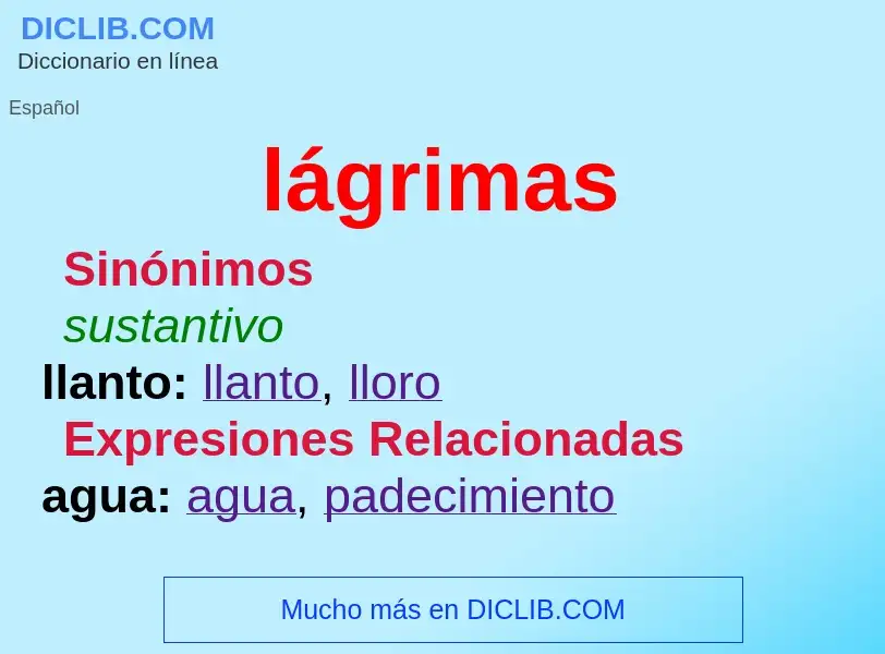 What is lágrimas - definition