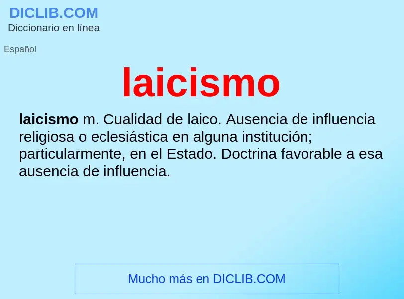 What is laicismo - definition