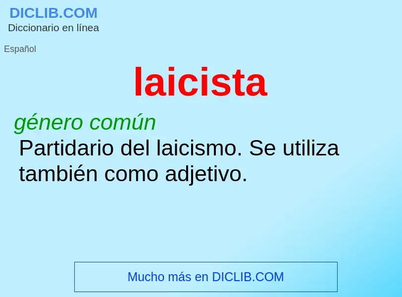 Wat is laicista - definition