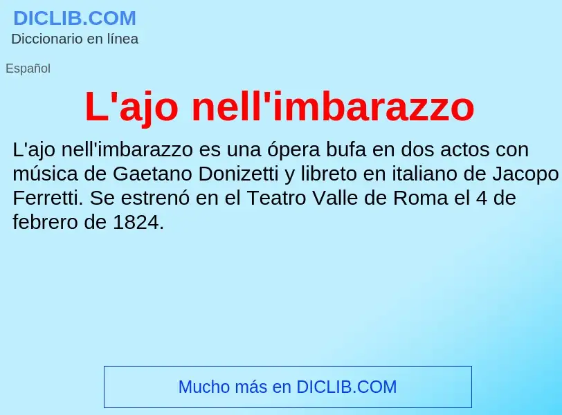 O que é L'ajo nell'imbarazzo - definição, significado, conceito