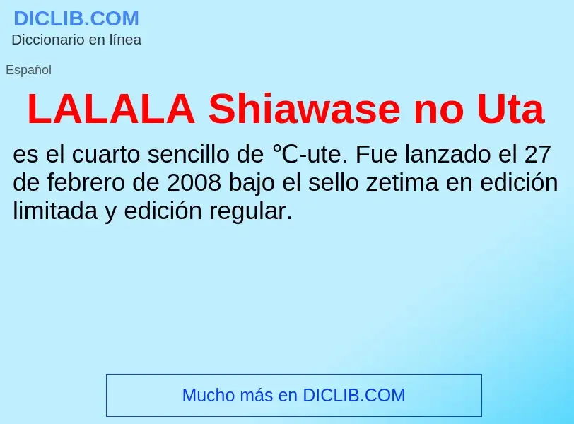 O que é LALALA Shiawase no Uta - definição, significado, conceito