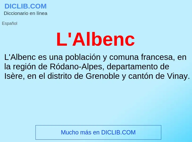 O que é L'Albenc - definição, significado, conceito