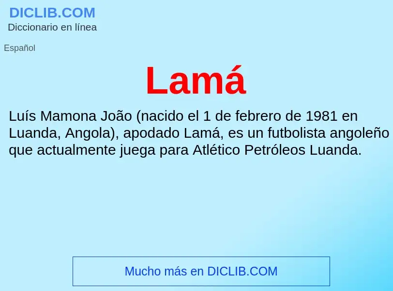 Wat is Lamá - definition