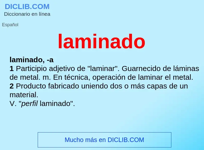 What is laminado - meaning and definition