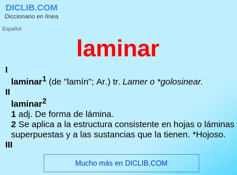 What is laminar - meaning and definition