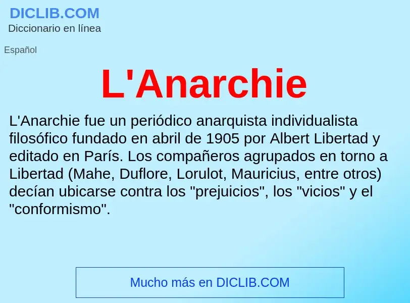 O que é L'Anarchie - definição, significado, conceito