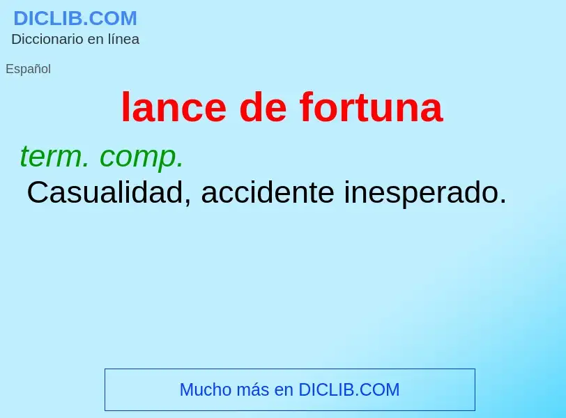 What is lance de fortuna - meaning and definition