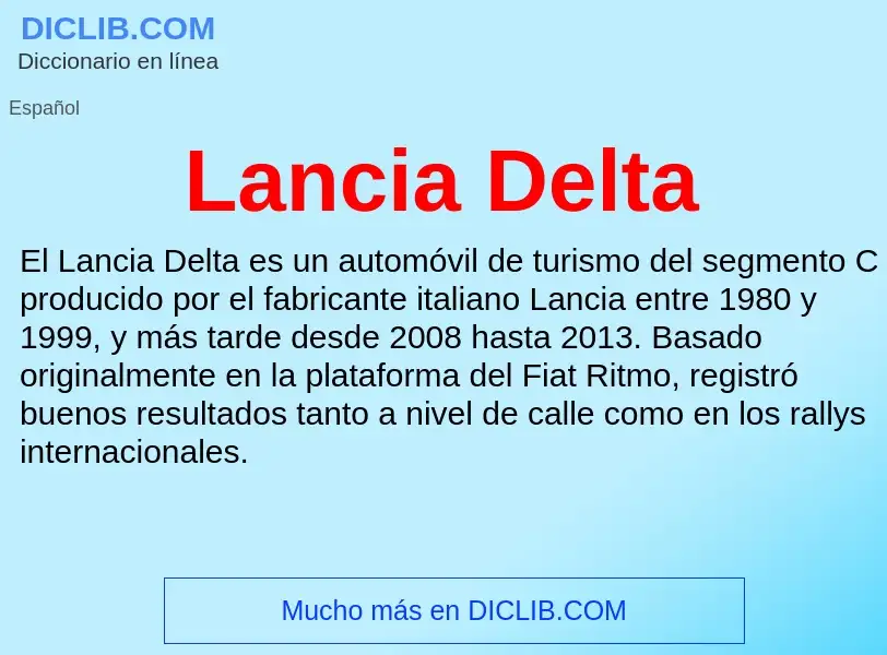 ¿Qué es Lancia Delta? - significado y definición