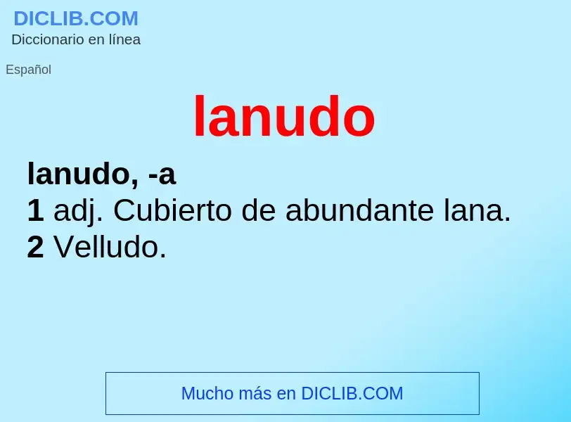 O que é lanudo - definição, significado, conceito