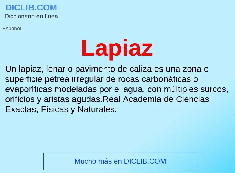 ¿Qué es Lapiaz? - significado y definición