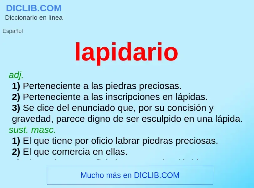 Was ist lapidario - Definition