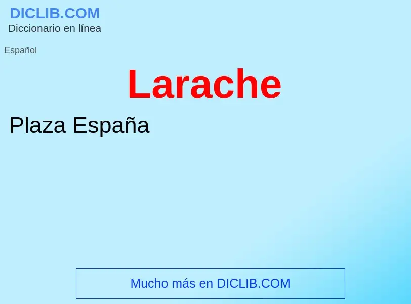 ¿Qué es Larache? - significado y definición