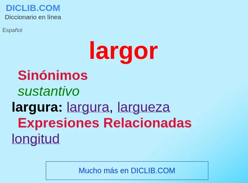 ¿Qué es largor? - significado y definición