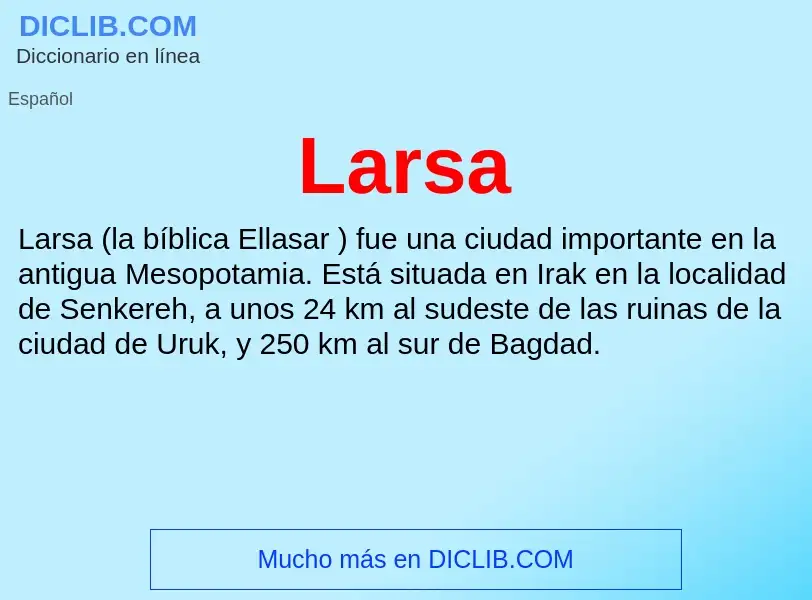 ¿Qué es Larsa? - significado y definición