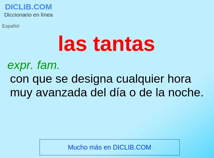 Wat is las tantas - definition