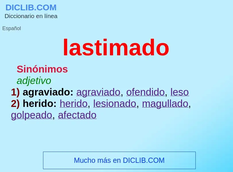 O que é lastimado - definição, significado, conceito