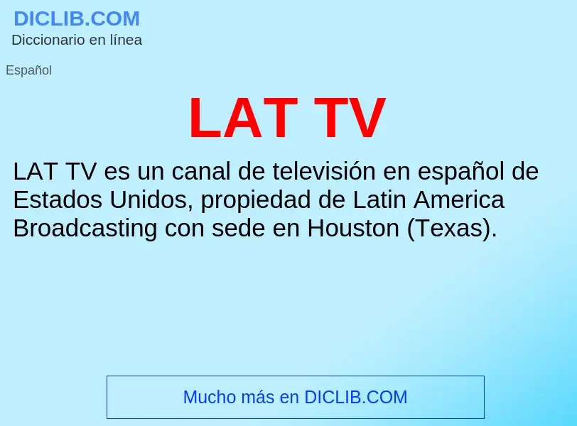 What is LAT TV - definition