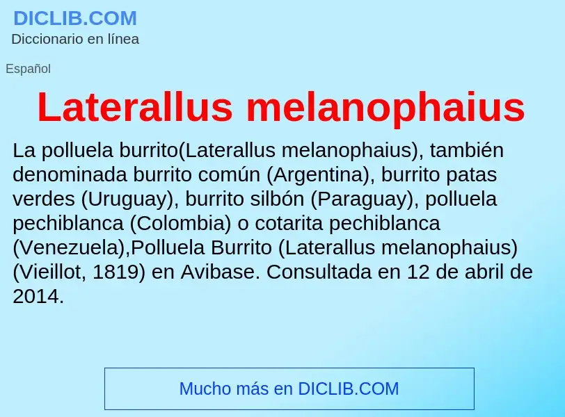 Wat is Laterallus melanophaius - definition