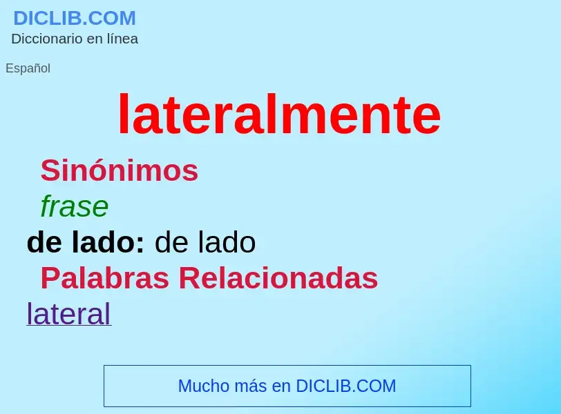 Wat is lateralmente - definition