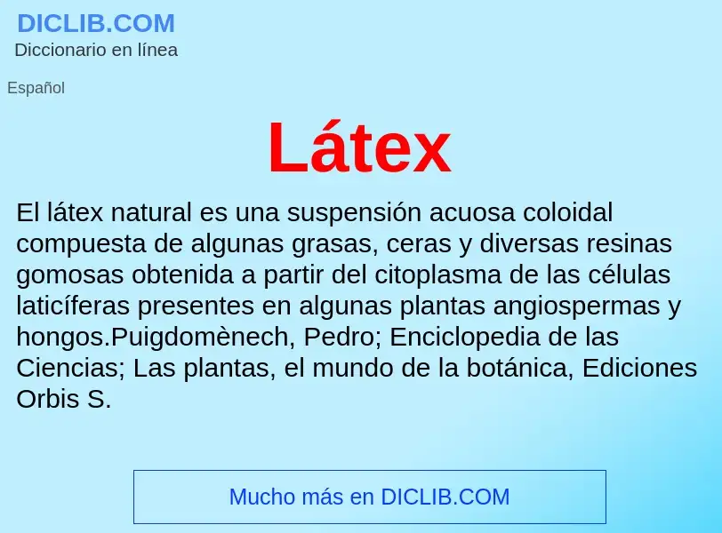 What is Látex - definition