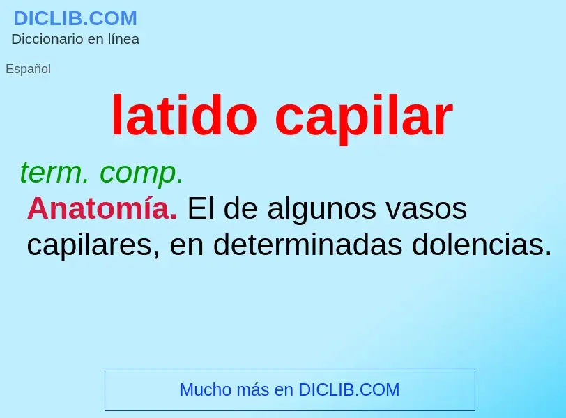 ¿Qué es latido capilar? - significado y definición