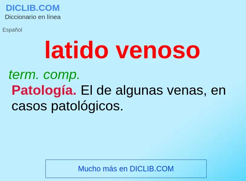 ¿Qué es latido venoso? - significado y definición