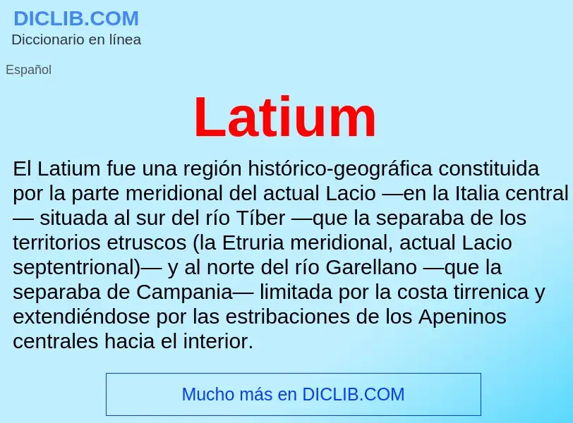 ¿Qué es Latium? - significado y definición