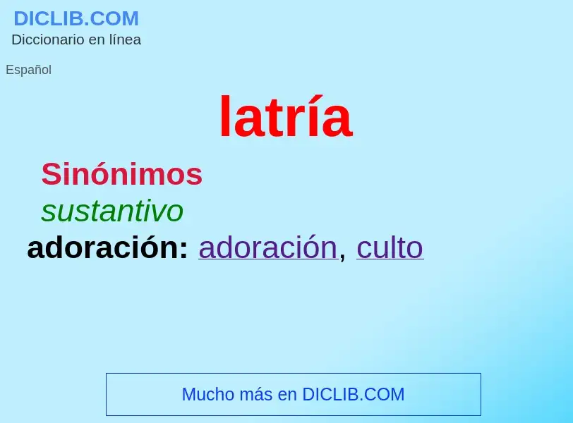 Wat is latría - definition