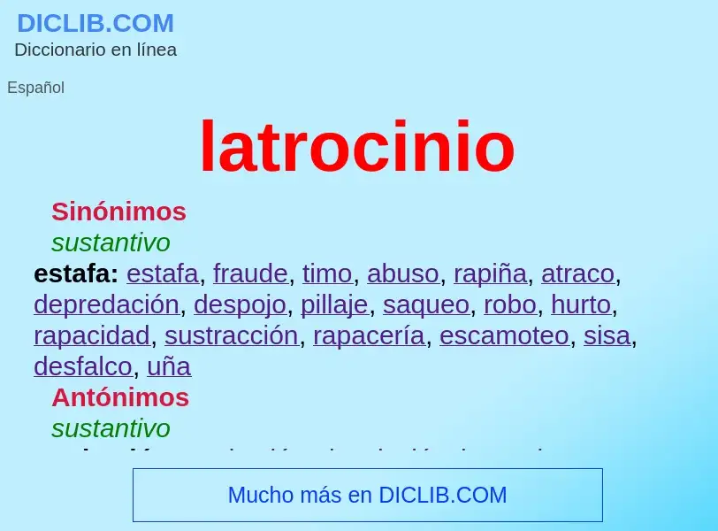 What is latrocinio - definition