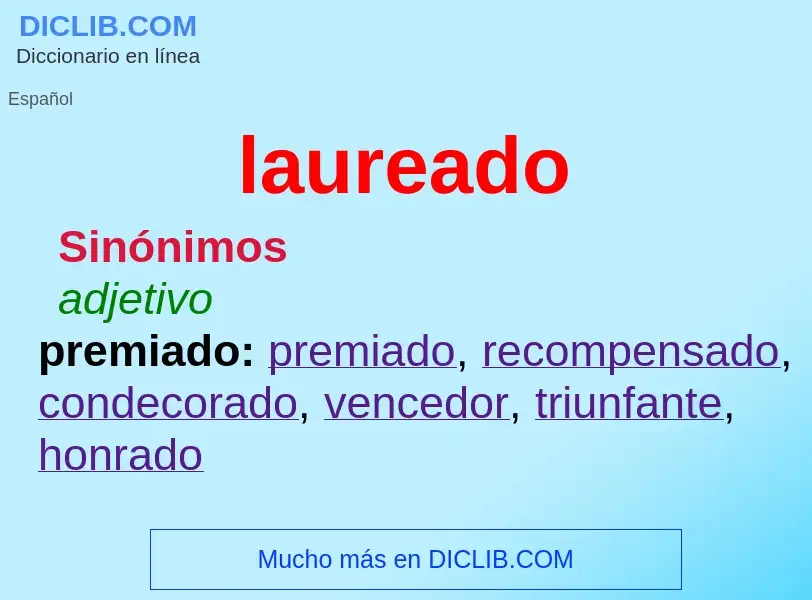 Wat is laureado - definition