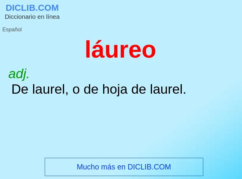 O que é láureo - definição, significado, conceito