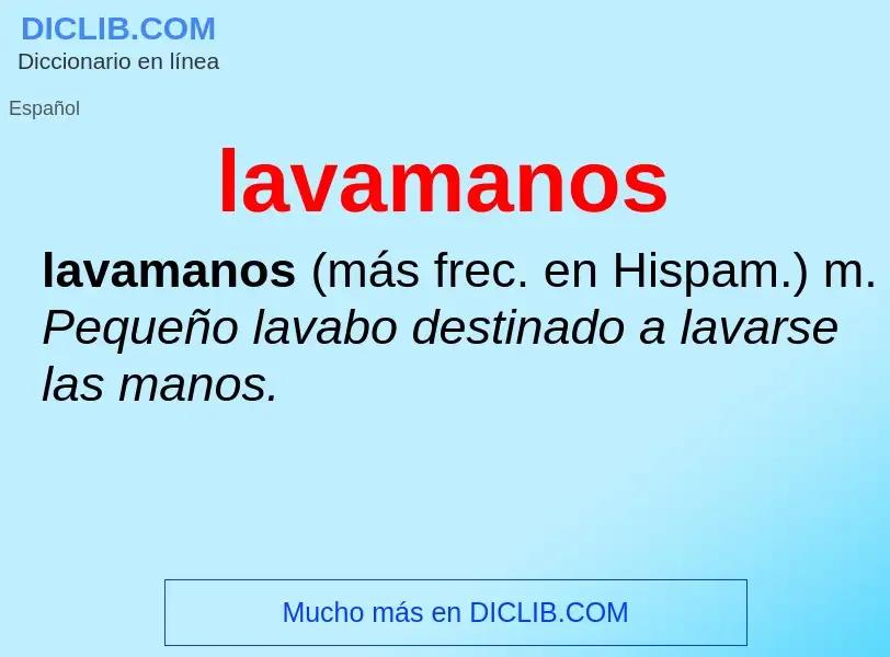 What is lavamanos - definition