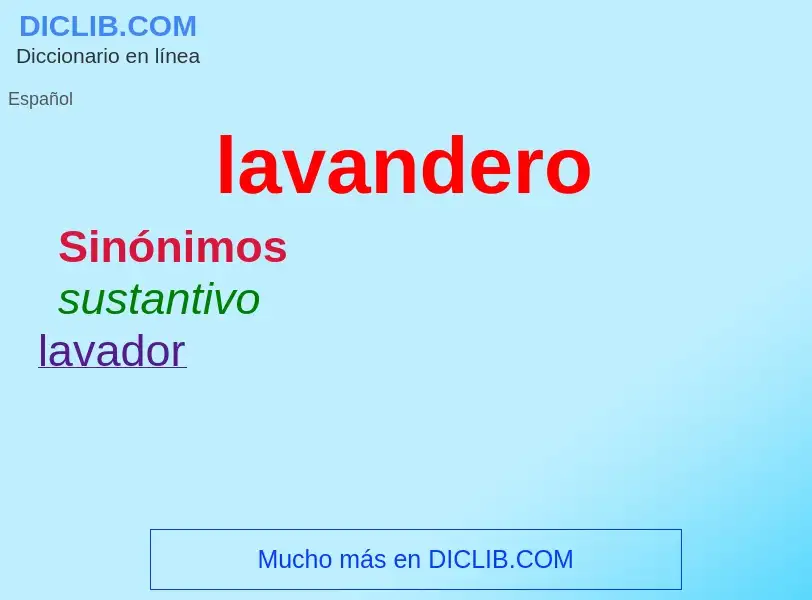 ¿Qué es lavandero? - significado y definición