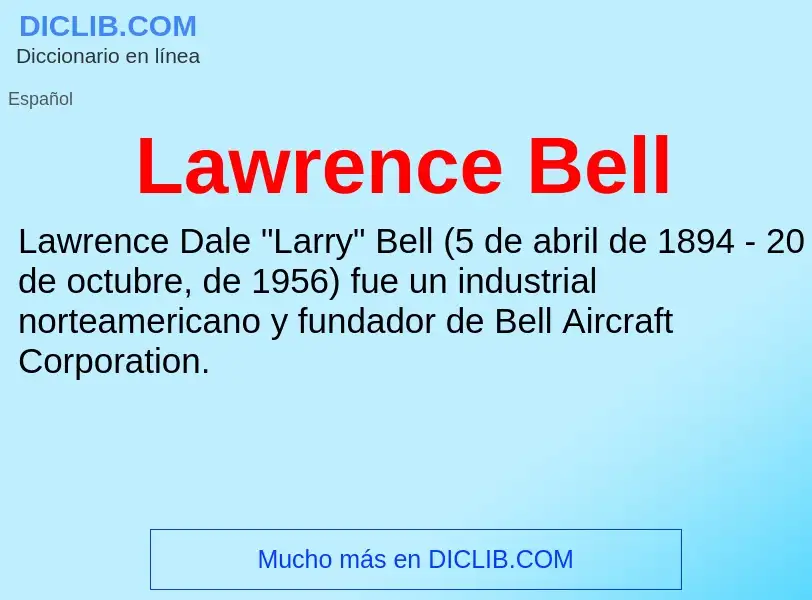 What is Lawrence Bell - meaning and definition