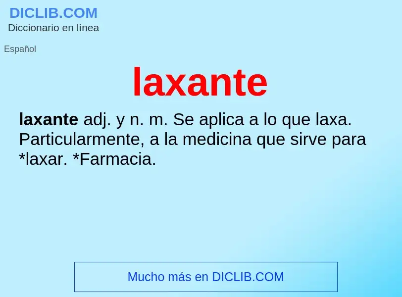 Che cos'è laxante - definizione