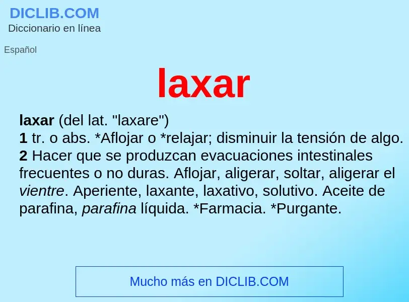 What is laxar - meaning and definition