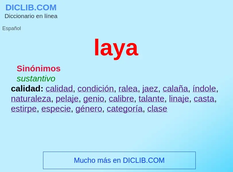 Wat is laya - definition