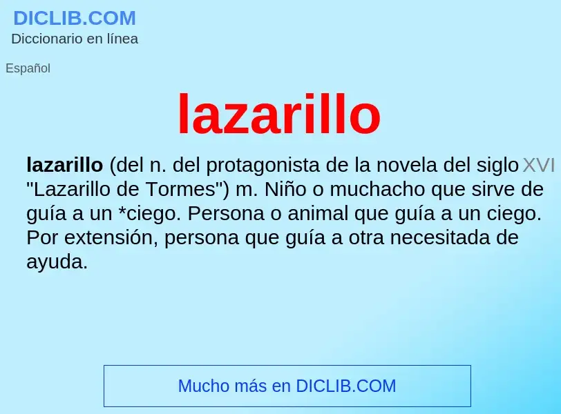 Wat is lazarillo - definition