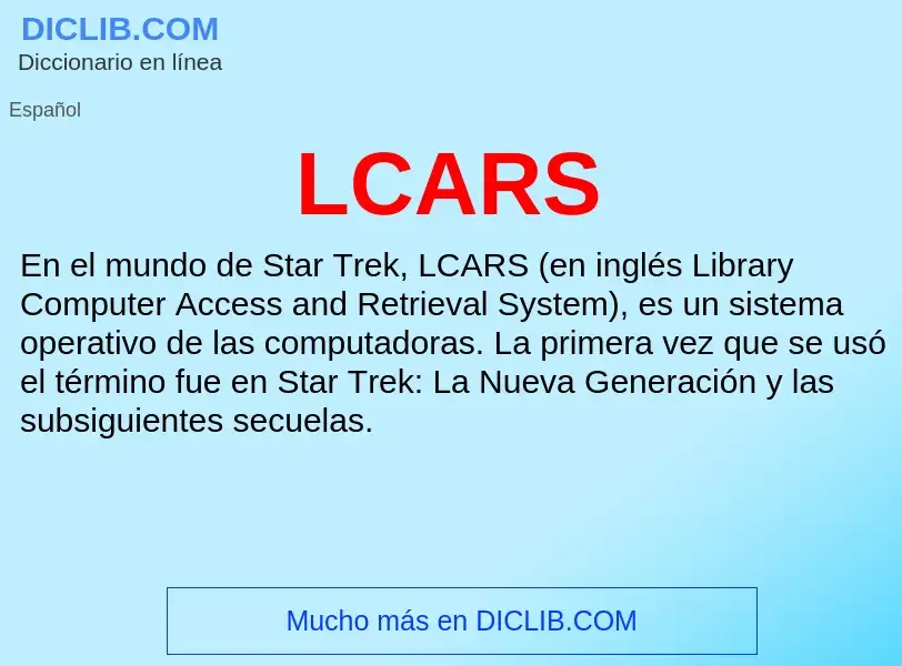 What is LCARS - definition