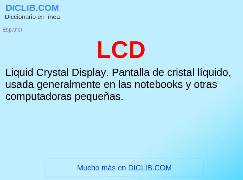 ¿Qué es LCD? - significado y definición