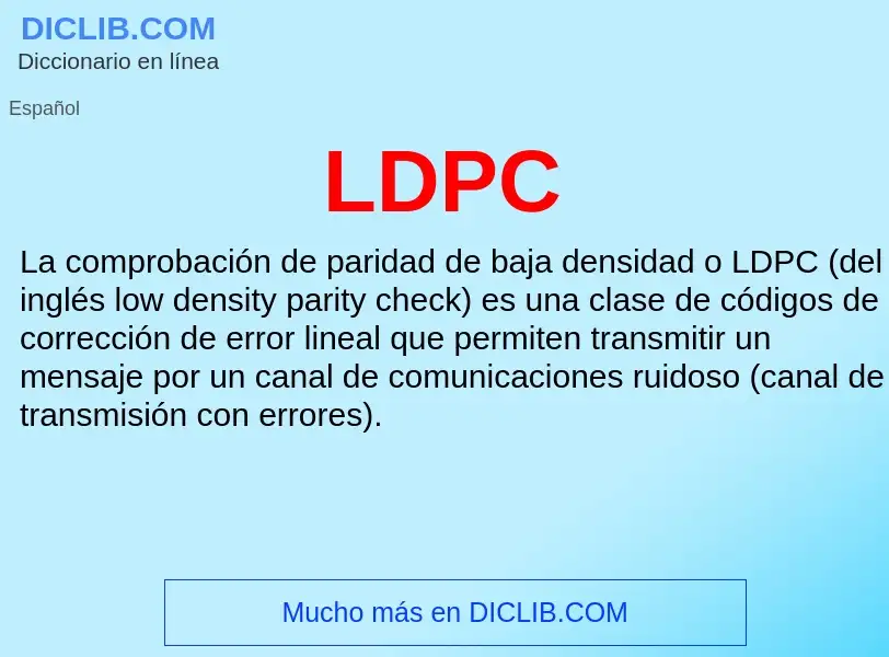 O que é LDPC - definição, significado, conceito