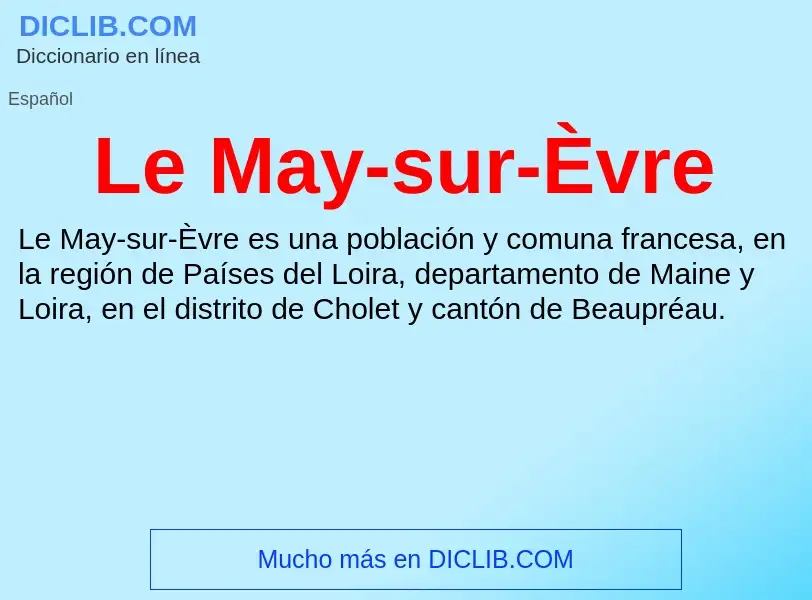 O que é Le May-sur-Èvre - definição, significado, conceito