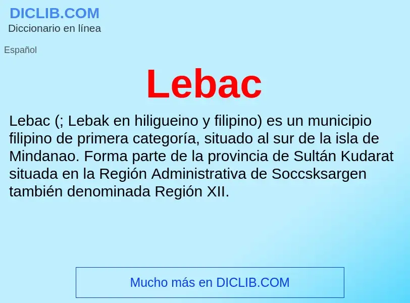 O que é Lebac - definição, significado, conceito