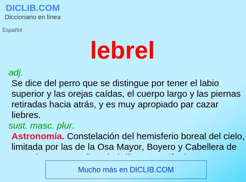 ¿Qué es lebrel? - significado y definición