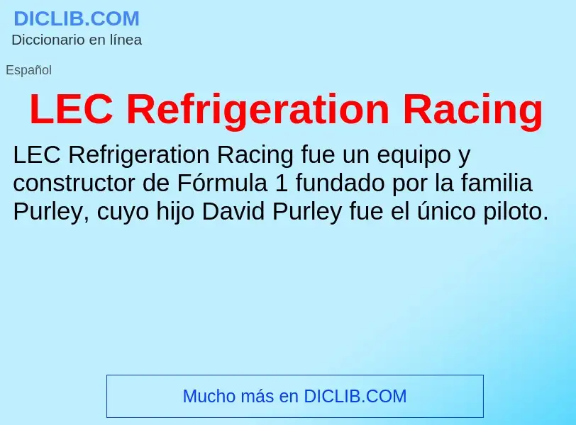 O que é LEC Refrigeration Racing - definição, significado, conceito