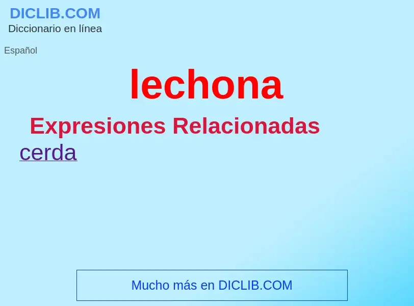 ¿Qué es lechona? - significado y definición