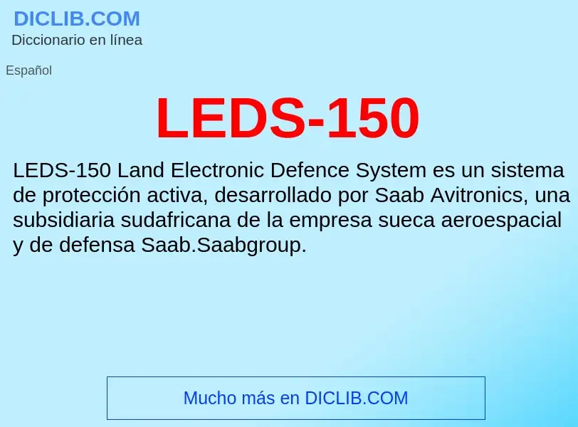 O que é LEDS-150 - definição, significado, conceito