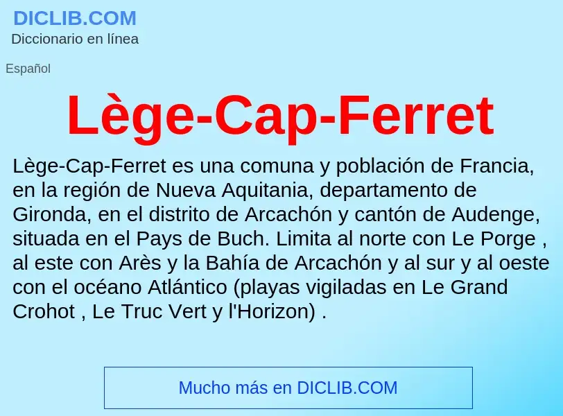 Wat is Lège-Cap-Ferret - definition