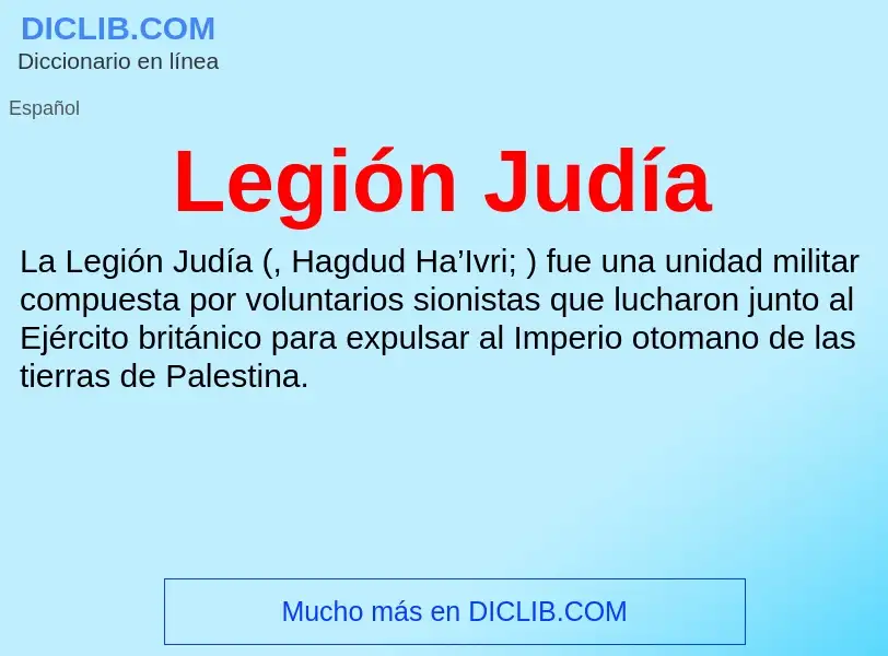 Was ist Legión Judía - Definition